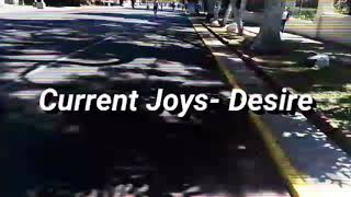 Current Joys - Desire (Lyrics / Subtitulada Español) chords