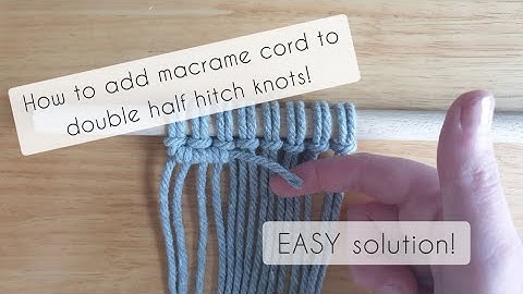 How To Add Macrame Cord When You Run Out! | Filler Cord | Double Half Hitch Knots | Easy Solution