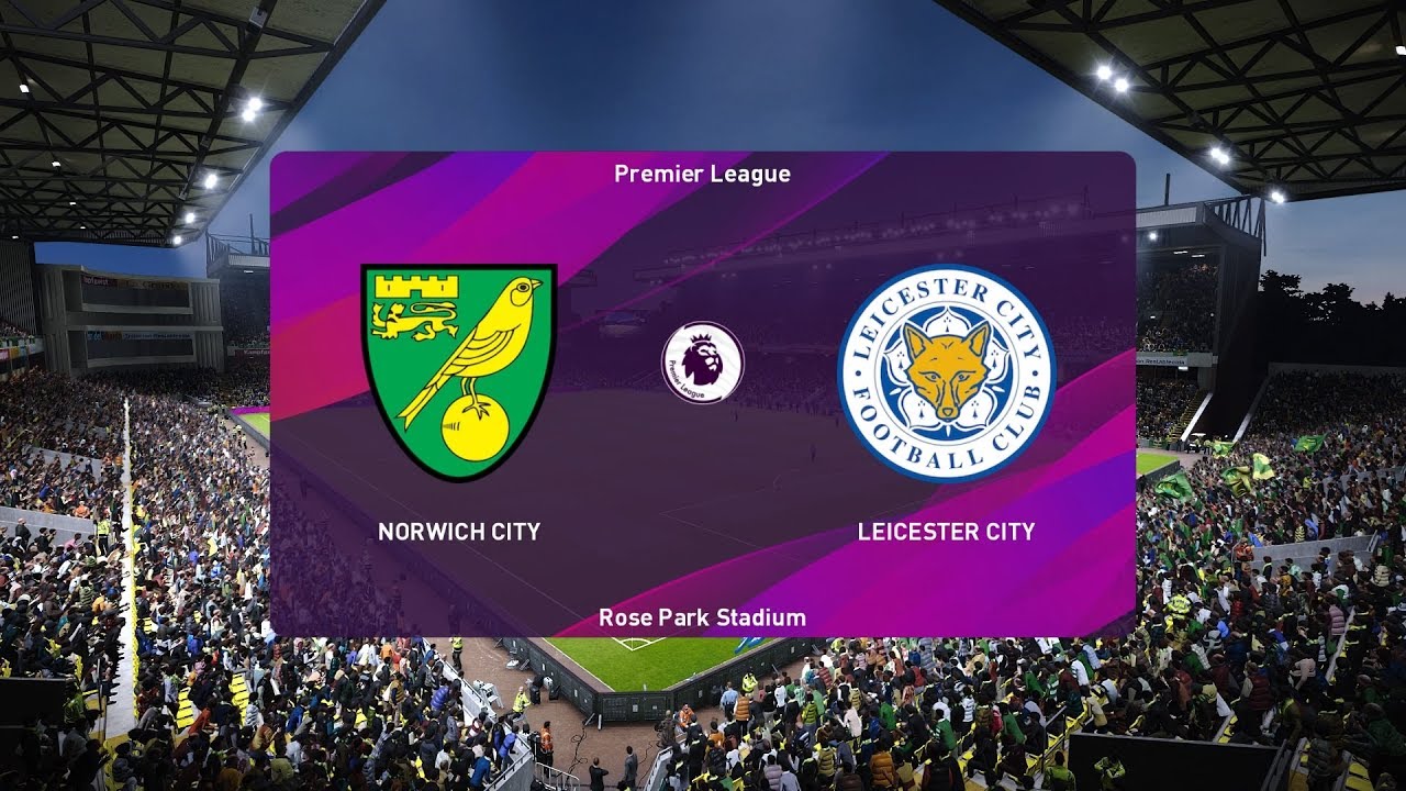 PES 2020 | Norwich City vs Leicester City - Premier League ...
