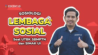 PEMBAHASAN SOAL SOSIOLOGI - MATERI LEMBAGA SOSIAL - PERSIAPAN UTBK SBMPTN DAN SIMAK UI screenshot 4