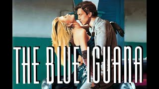 THE BLUE IGUANA - Trailer (1988, Deutsch/German)
