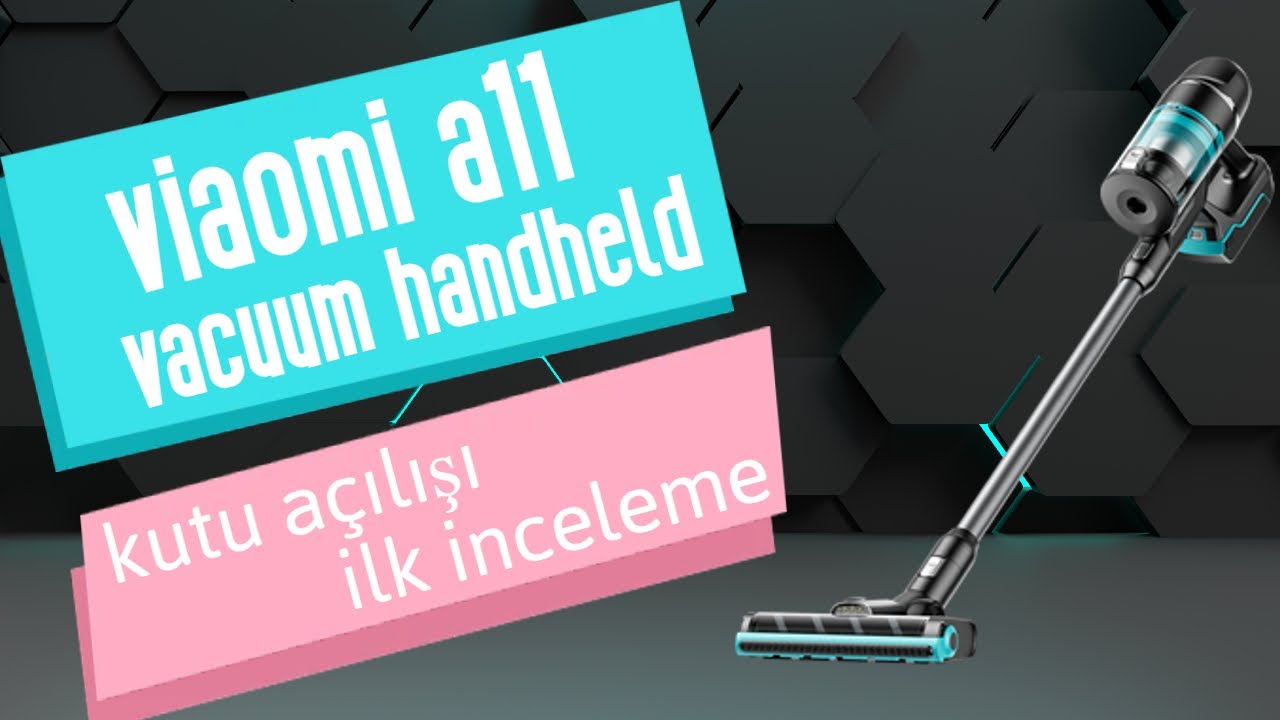 Viomi A11 Dikey Süpürge Kutu Açılışı ve Tüm Parçaların Kullanımı !!! YouTube'da İlk