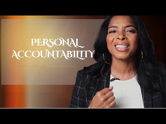 Taking Responsibility For Your Actions