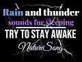 Rain and loud thunder sounds for sleeping | 10 hours | black screen