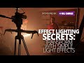 Effect lighting secrets: Transform with simple light effects