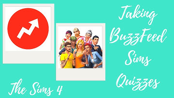 Taking Buzzfeed Sims Quizzes