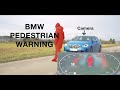 BMW Pedestrian Warning. | Real life test. | BMW 1 Series driver assistance.