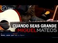Como tocar Cuando Seas Grande MIGUIEL MATEOS en Guitarra Acustica | COMPLETO Christianvib