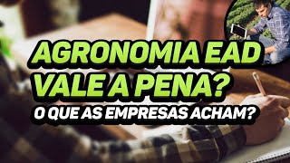 Agronomia EAD vale a pena? O que as empresas acham?