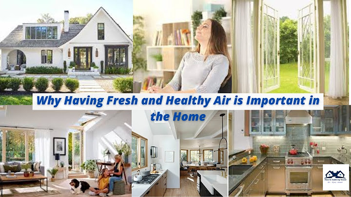 Why Having Fresh and Healthy Air is Important in the Home | Get Fresh Air