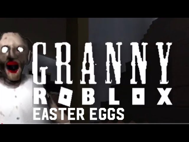 Easter Eggs In Roblox Granny Youtube - youtube roblox granny baldi basics easter egg