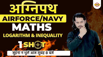 Agnipath Airforce/Navy Maths Class | Agnipath Maths Logarithm And Inequality |Vivek Rai Sir Exampur