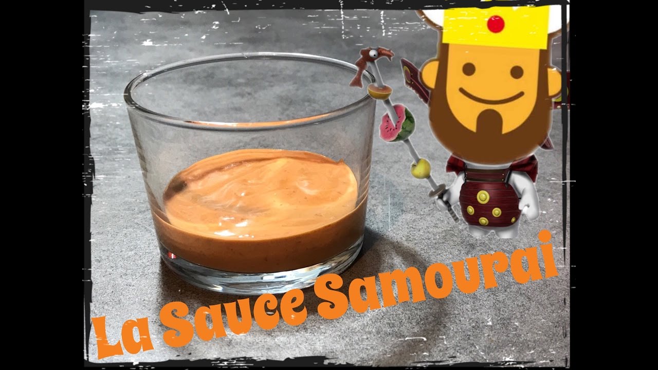 Recette - Sauce Samouraï en vidéo 