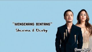 Sherina, Derby- Mengenang Bintang (lirik) ost. petualangan sherina 2