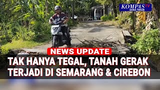 Download Lagu Tak Hanya di Tegal, Tanah Bergerak Rusak Rumah Warga di Cirebon dan Semarang MP3