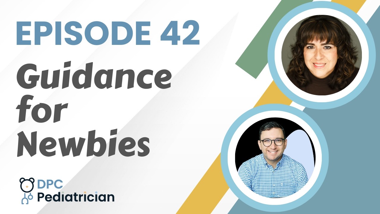 Episode 42: Guidance for Newbies