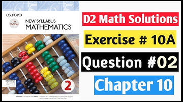 Exercise 10A Question no 2 Oxford NSM || D2|| Chapter 10 || Pythagora