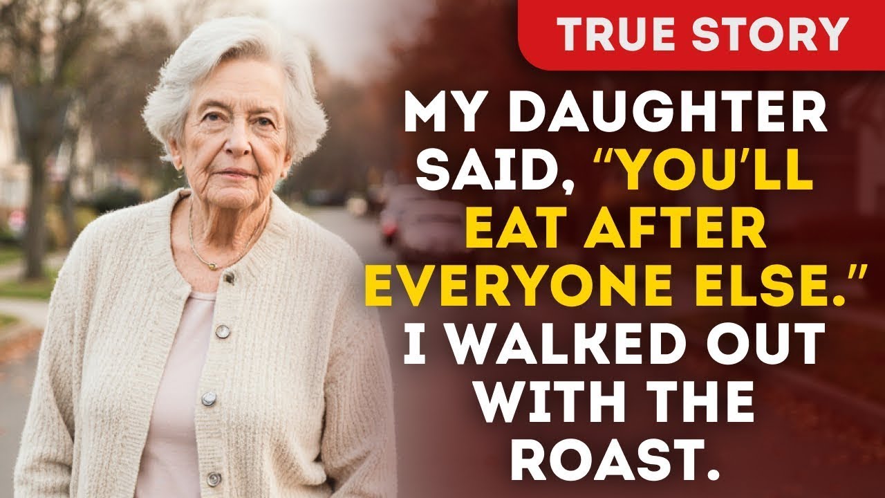 My Daughter Said, “You’ll Eat After Everyone Else” I Walked Out With The Roast