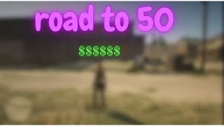 road to 50 ep 1  RDO Content