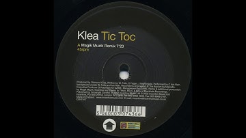 Klea - Tic Toc (Magik Muzik Remix) (2001)