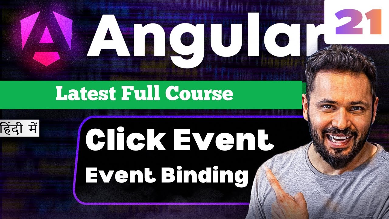 Angular 21 Tutorial in Hindi #8 Event Binding | Click Event 