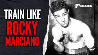 Rocky Marciano: How to Train Like a Champion