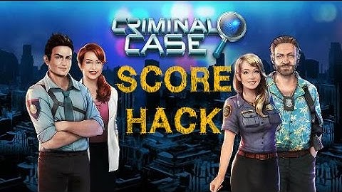 Criminal Case - Score Hack (ROOTED)