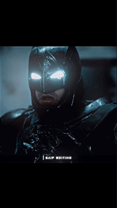 'Men Are Brave' | Batfleck - Edit - Batman vs Superman || fragment || || (Slowed)