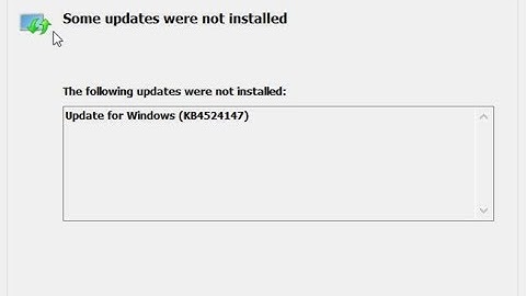 Some Updates Were Not Installed: The Following Updates Were Not Installed-Windows Update Error