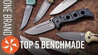 Top 5 Benchmade Knives  One Brand Collection Challenge