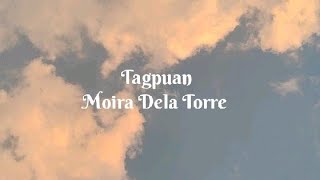 Moira Dela Torre -Tagpuan (Lyrics)