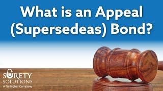 A supersedeas bond (aka appeal bond) is type of surety that required
when defendant wants to ruling higher court. the purpose ...