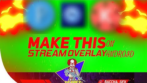 HOW TO MAKE THIS AMAZING STREAM OVERLAY ON ANDROID|pixelLab|PS CC|KINEMASTER