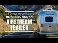 Airstream Trailers | 14 Serious Things To Consider (before buying)