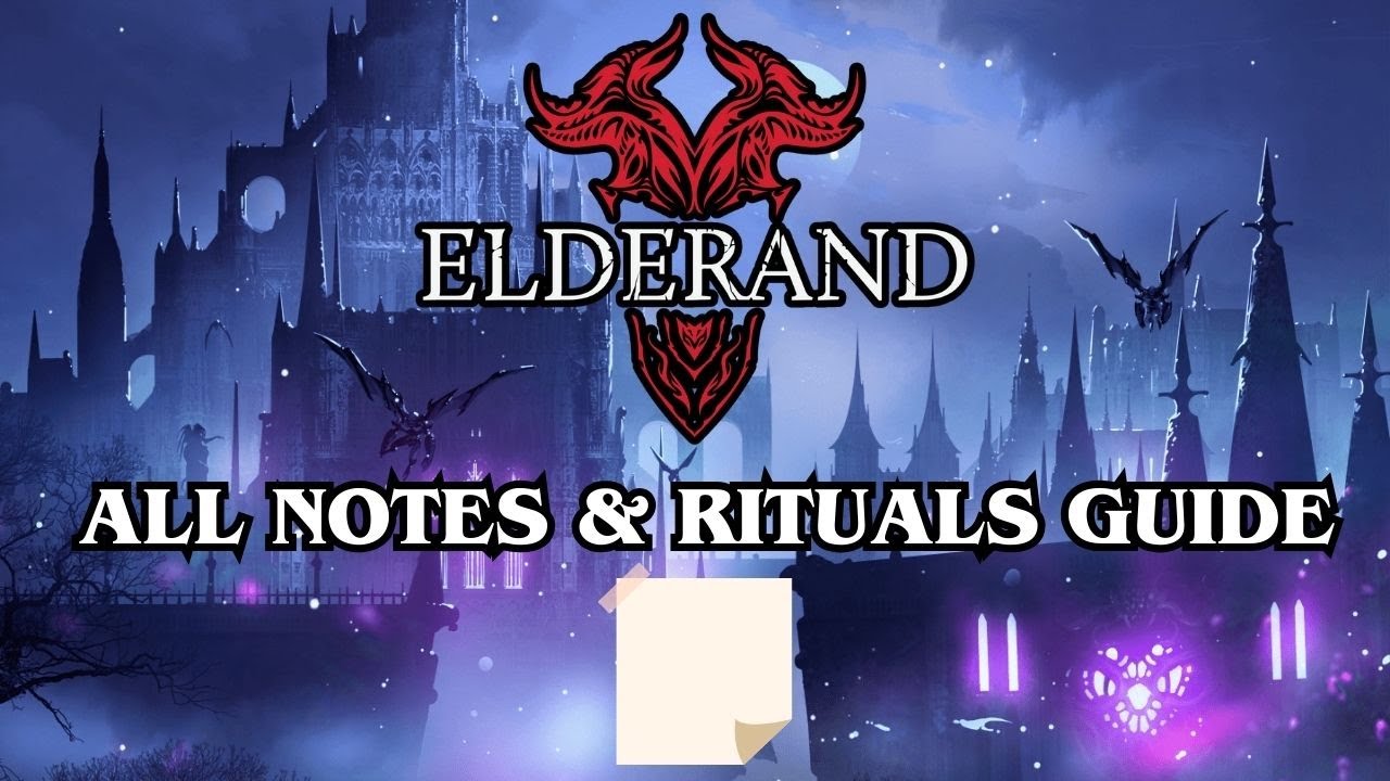 Elderand - All Notes & Rituals Guide (Spoiler free)