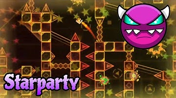 Starparty by DJHubertos 100% (Platformer Medium Demon) - Geometry Dash 2.2