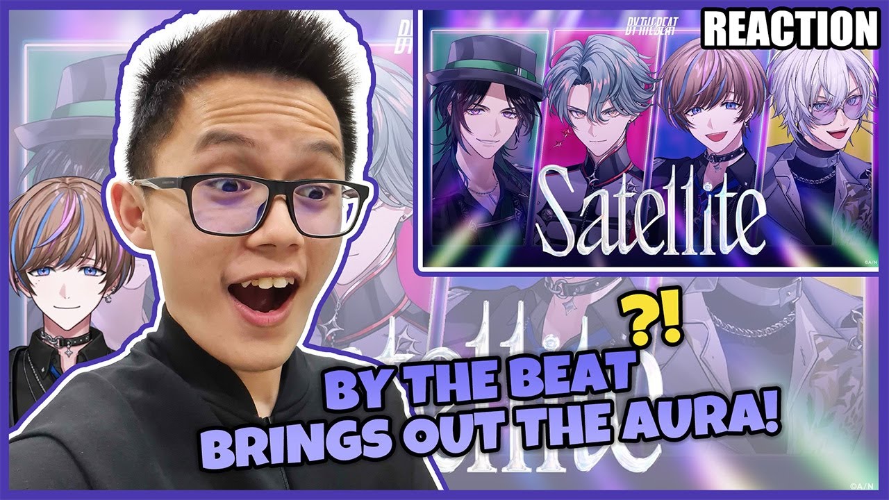 BY THE BEAT「Satellite」Official Music Video 【NIJISANJI EN】 Reaction - THIS NEW WAVE IS POWAH!! BY THE BEAT「Satellite」Official Music Video 【NIJISANJI EN】 Reaction - THIS NEW WAVE IS POWAH!!