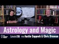 The Relationship Between Astrology and Magic