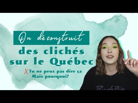 On déconstruit des clichés sur le Québec! (quelques généralisations)