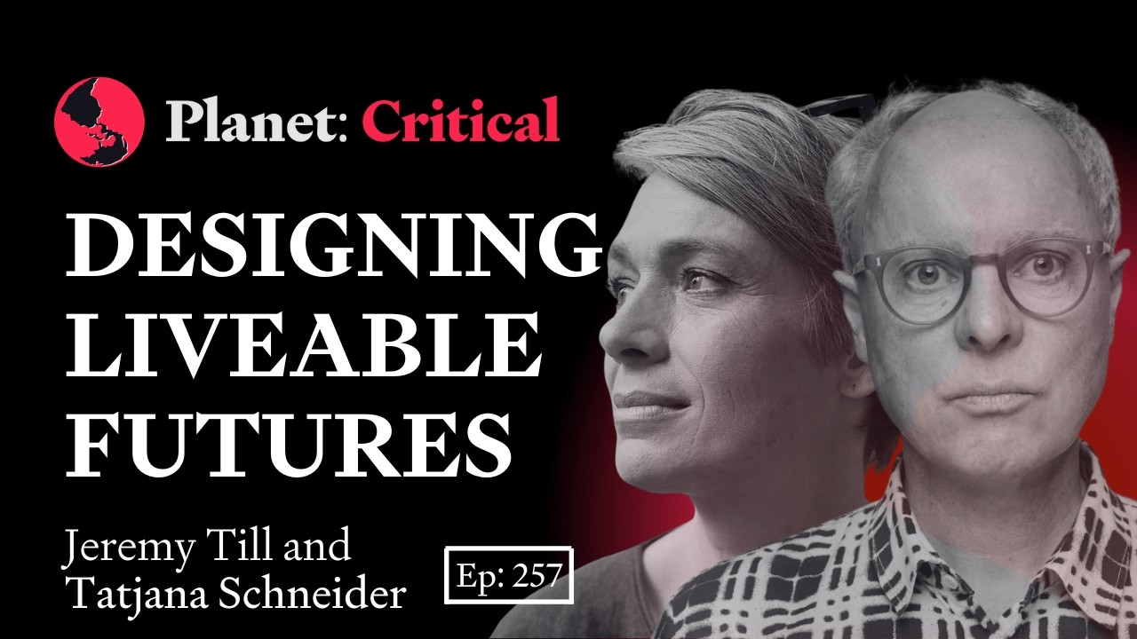 Architecture is Climate | Tatjana Schneider & Jeremy Till