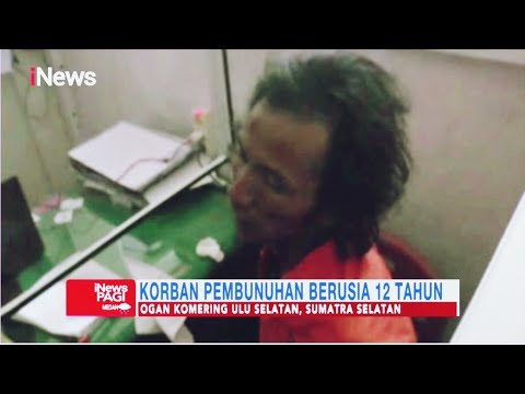 SADIS! Bocah 12 Tahun Diperkosa Lalu Disetrum Hingga Tewas oleh Tetangga Sendiri #iNewsPagi 30/10