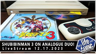 Shubibinman 3 on Analogue Duo! :: LIVE STREAM