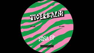 Tigerbalm - Nina feat. Farafi [Razor-N-Tape]