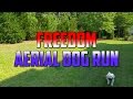 Freedom Aerial Dog Run Cable - Review, Setup and Installation