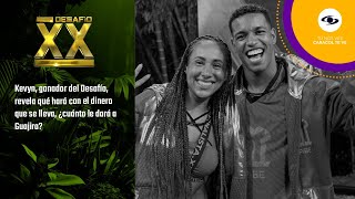 Thumbnail for Cuánta plata le va a dar Kevyn a Guajira: Esta es la cifra que ella considera justa| Desafío XX