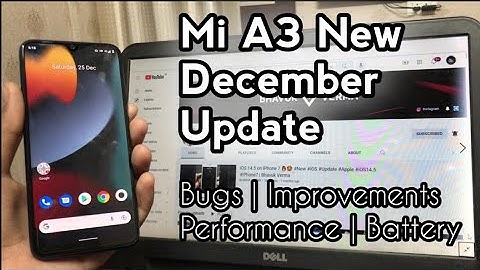Mi A3 : New Update With December 2021 Security Patch is here ! || Quick Review 🔥