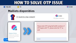 How to solve OTP issue PES 2021 mobile | pes 2021 OTP problem | How to buy FC Barcelona kit in PES