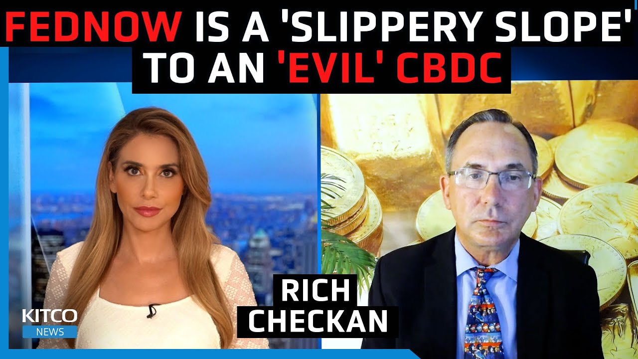 FedNow coming in July: It is a 'slippery slope' to an 'evil' CBDC - Rich Checkan (Pt 1/2)
