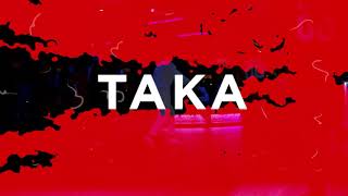 Stephen Oaks & Rey Pirin Feat. Daddy Yankee - Taka [Lyrics Video]