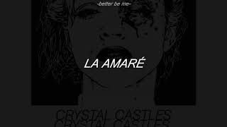 Crystal Castles // Leni; Sub Español chords